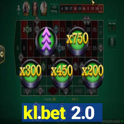 kl.bet 2.0